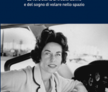 Mercury 13: la vera storia di tredici donne e del sogno di volare nello spazio