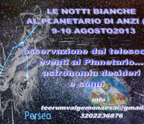 Il 9 e 10 Agosto notti bianchi al planetario osservatorio astronomico di Anzi