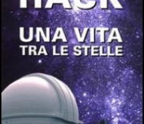 “Una vita tra le stelle”, un libro di Margherita Hack